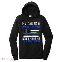 My Dad Is A Police Officer Women's Hoodie thumb 0