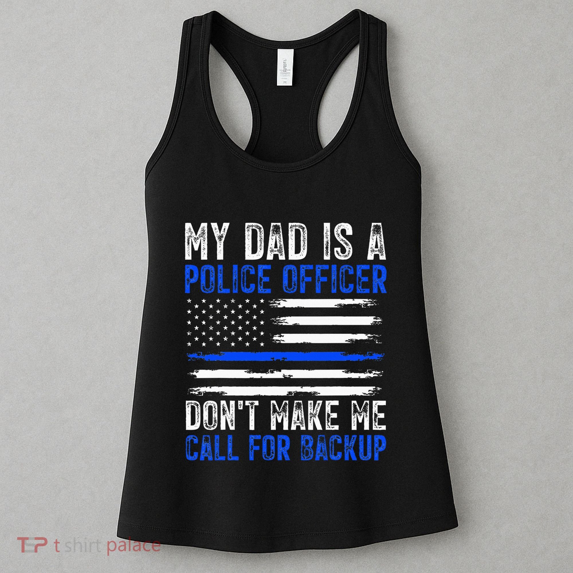 My Dad Is A Police Officer Women's Tank Top