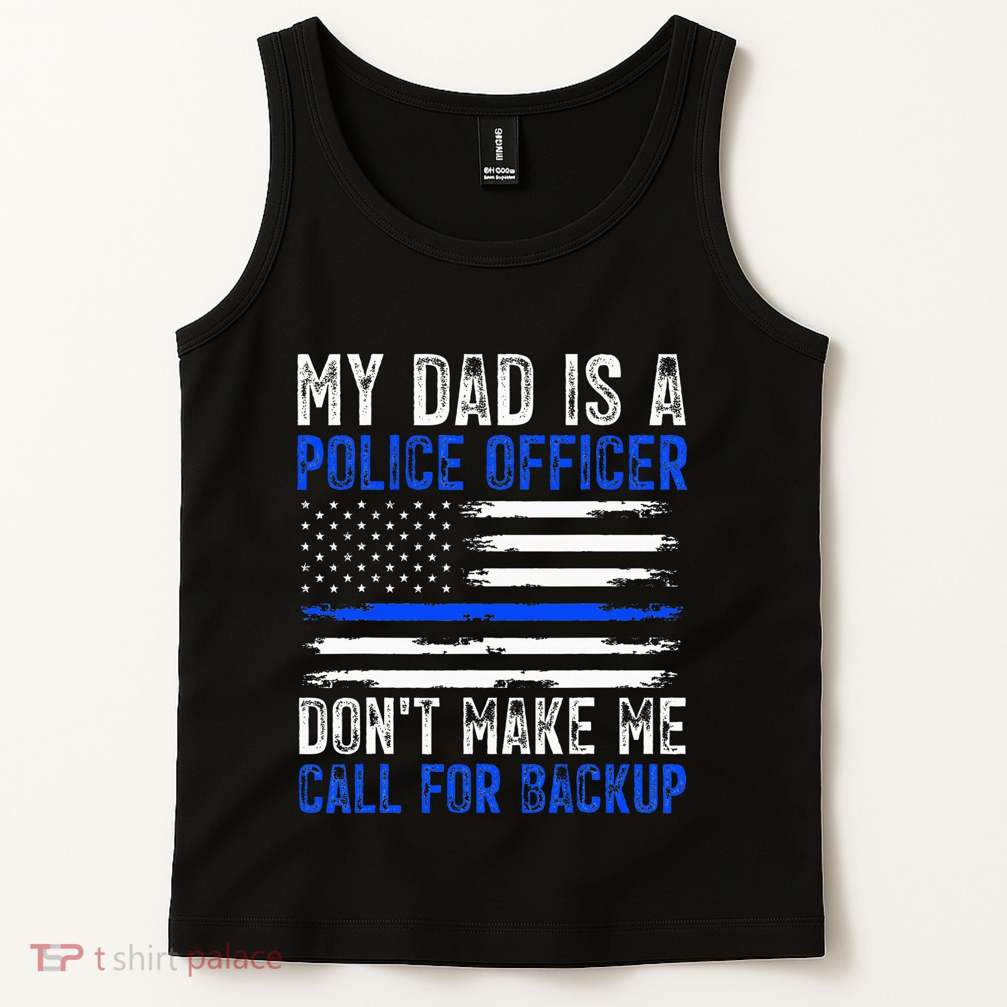 My Dad Is A Police Officer Tank Top