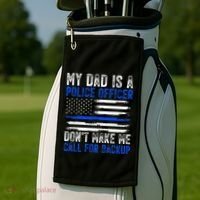 My Dad Is A Police Officer Golf Towel thumb 2