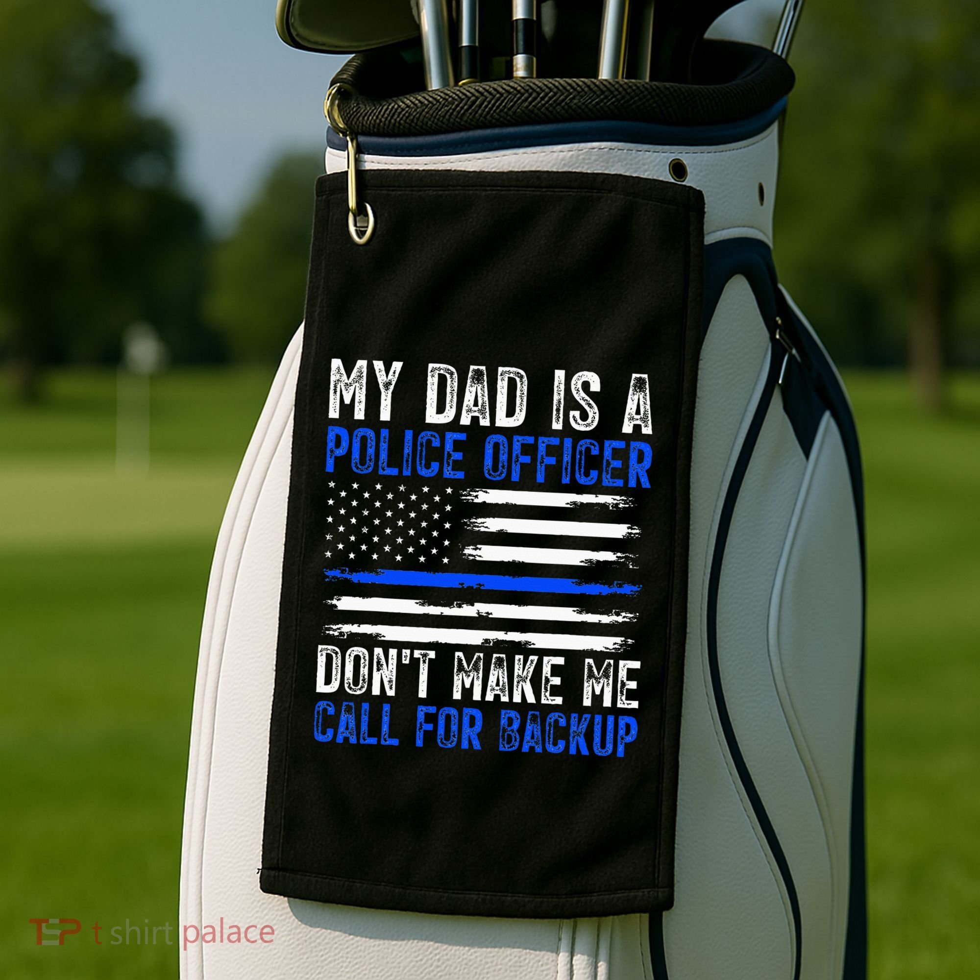 My Dad Is A Police Officer Golf Towel