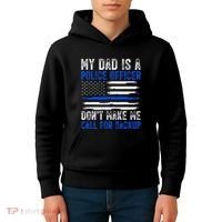 My Dad Is A Police Officer Kids Hoodie thumb 4