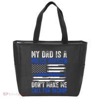 My Dad Is A Police Officer Tote Bag thumb 0