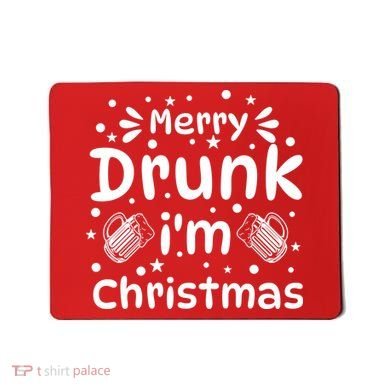 Merry Drunk I'm Christmas Funny Holiday Mousepad