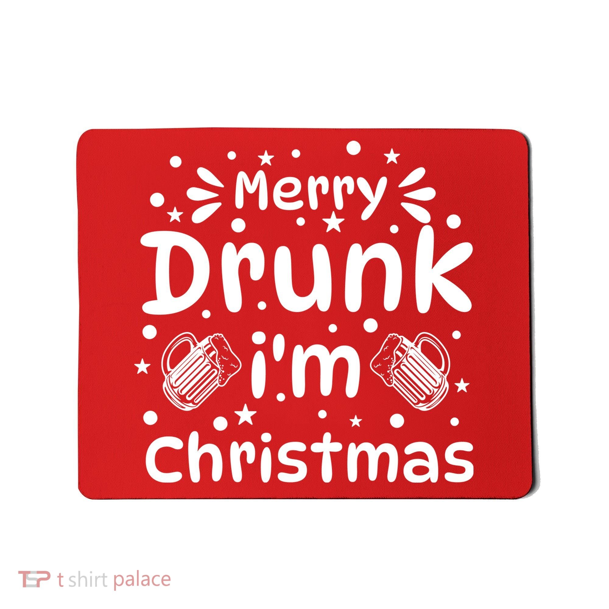 Merry Drunk I'm Christmas Funny Holiday Mousepad