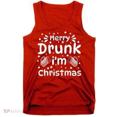 Merry Drunk I'm Christmas Funny Holiday Tank Top