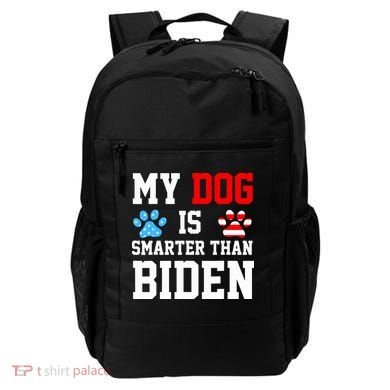 My Dog Is Smarter Than Biden Backpack