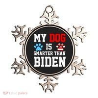 My Dog Is Smarter Than Biden Ornament thumb 0