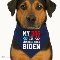 My Dog Is Smarter Than Biden USA-Made Doggie Bandana thumb 1