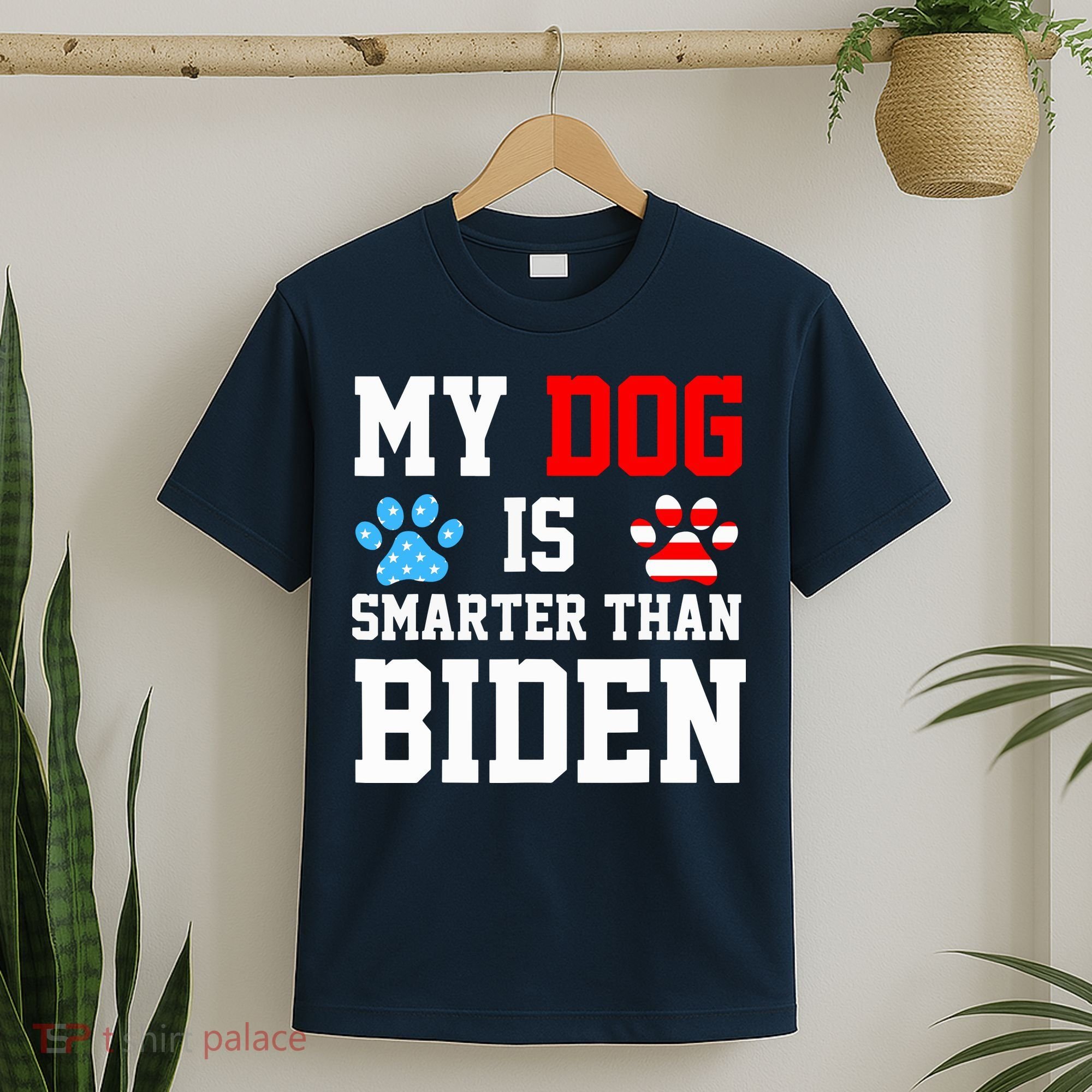 My Dog Is Smarter Than Biden T-Shirt