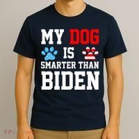 My Dog Is Smarter Than Biden T-Shirt thumb 3