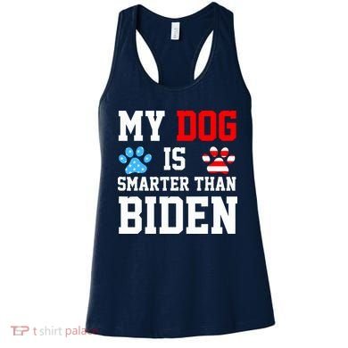 My Dog Is Smarter Than Biden Women's Tank Top