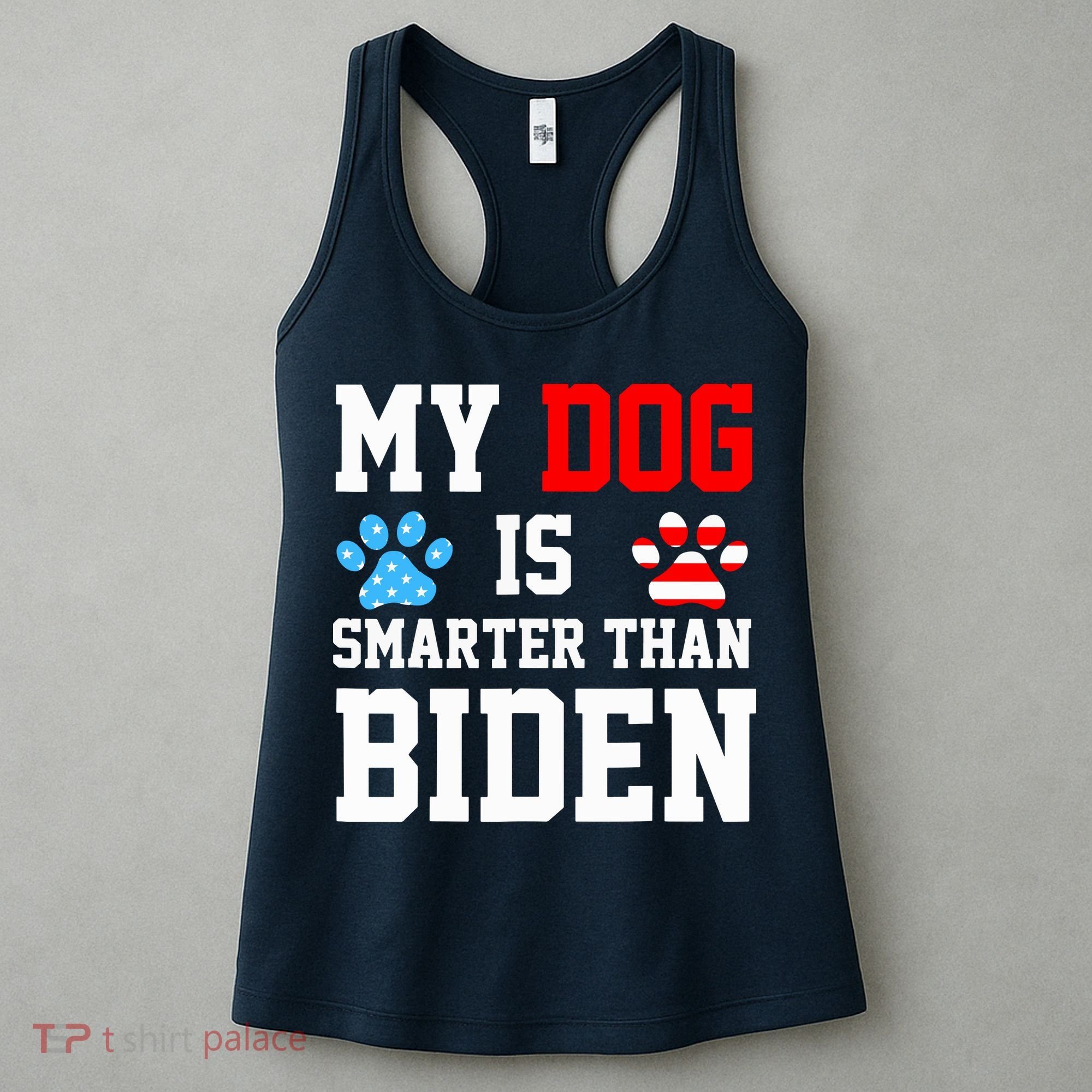 My Dog Is Smarter Than Biden Women's Tank Top