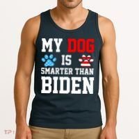 My Dog Is Smarter Than Biden Tank Top thumb 3