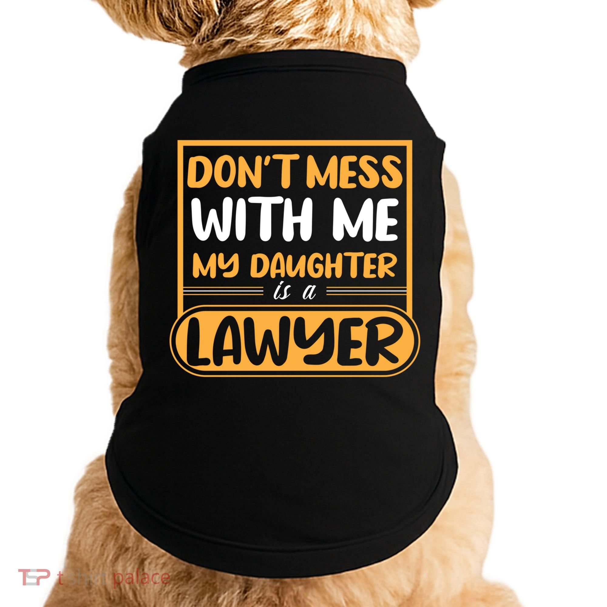 My Daughter Is A Lawyer Gift Doggie Tank