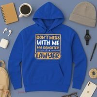 My Daughter Is A Lawyer Gift Hoodie thumb 3