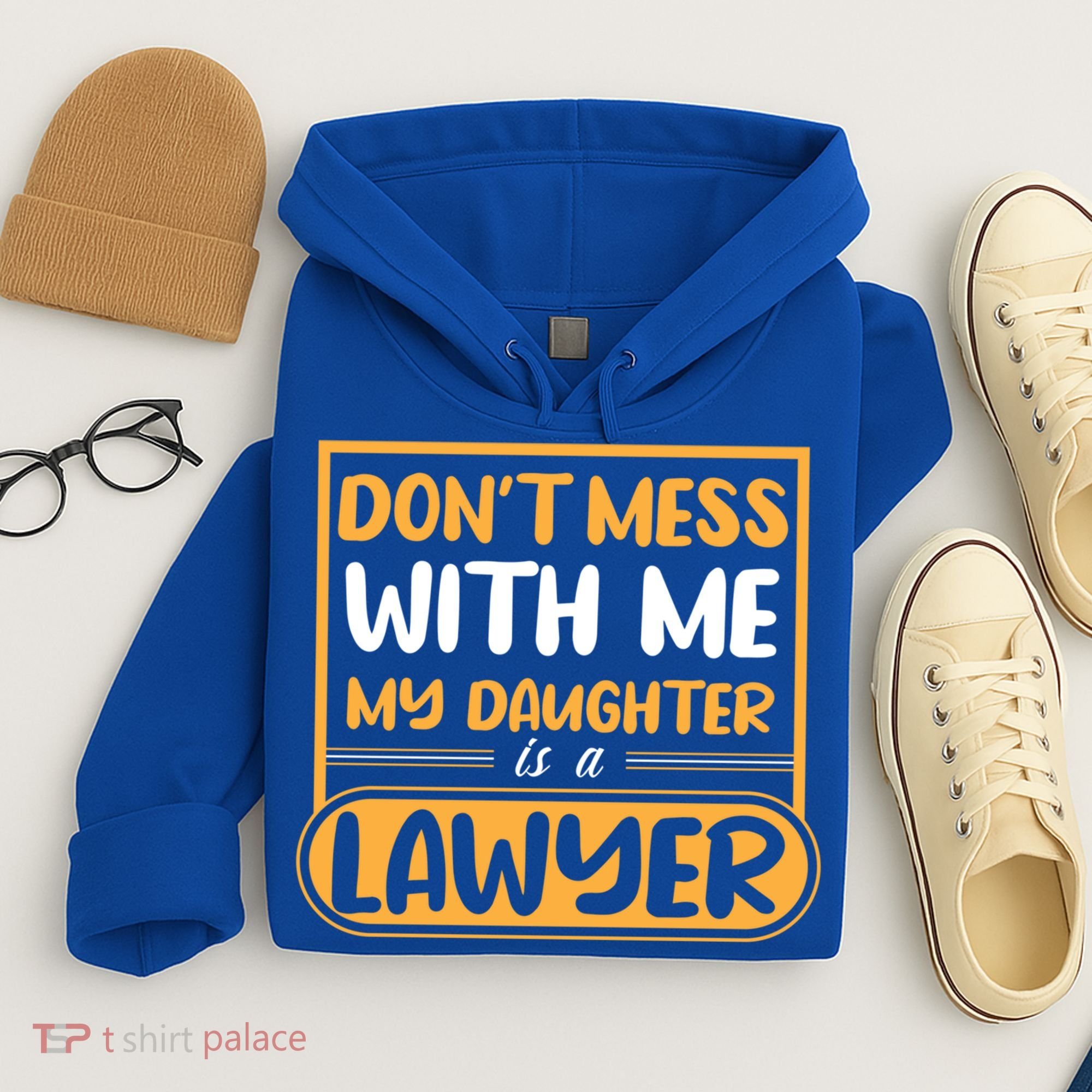 My Daughter Is A Lawyer Gift Hoodie