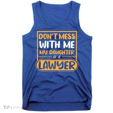 My Daughter Is A Lawyer Gift Tank Top