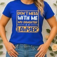 My Daughter Is A Lawyer Gift Women's T-Shirt thumb 2