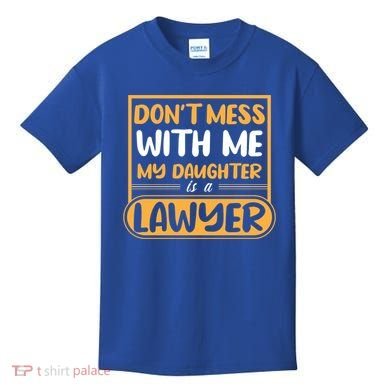 My Daughter Is A Lawyer Gift Kids T-Shirt