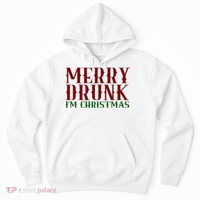 Merry Drunk Im Christmas Funny Holiday Hoodie