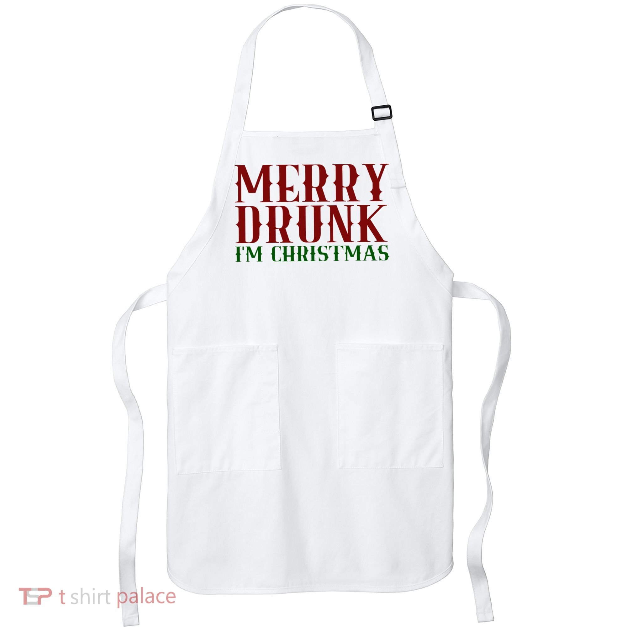 Merry Drunk Im Christmas Funny Holiday Apron