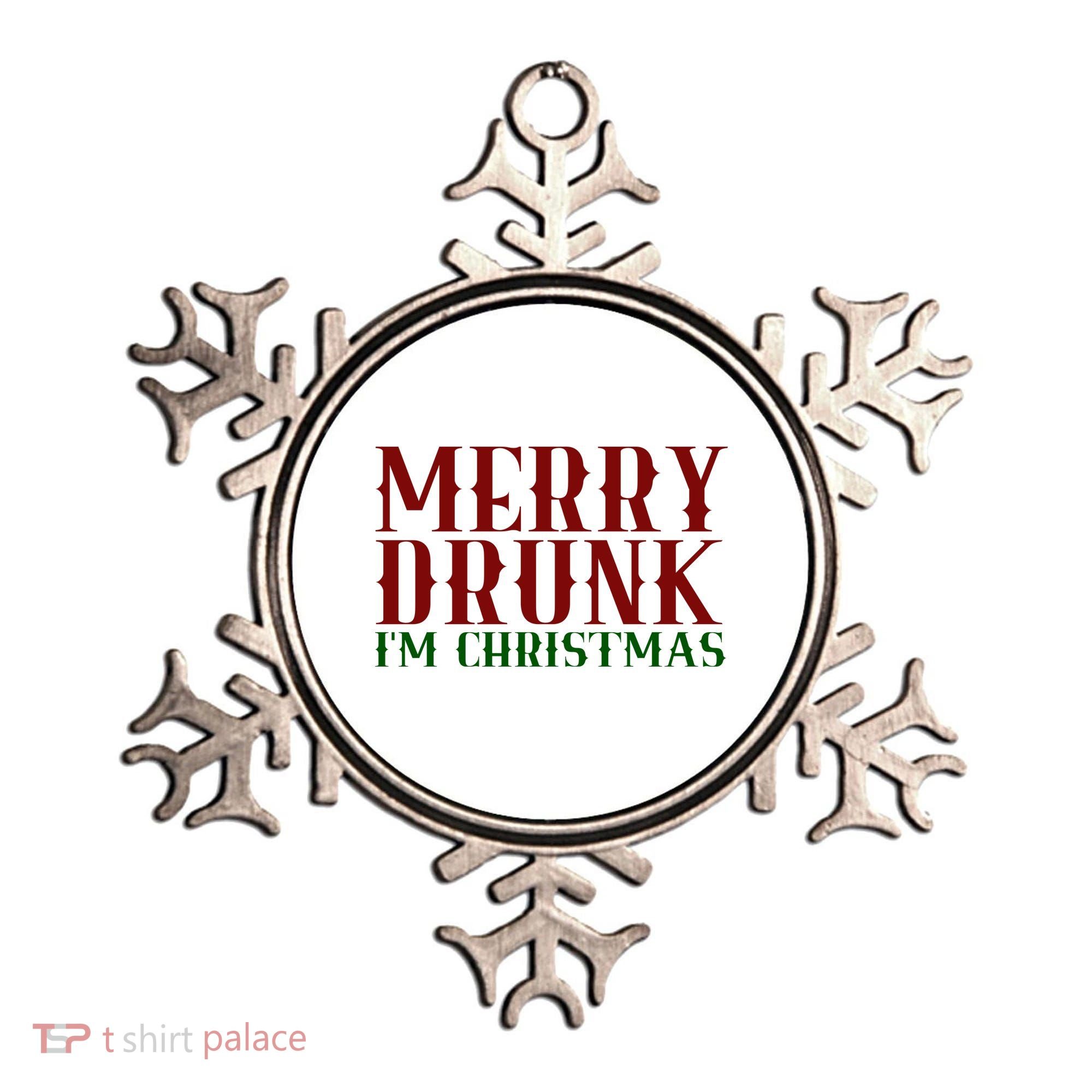 Merry Drunk Im Christmas Funny Holiday Ornament