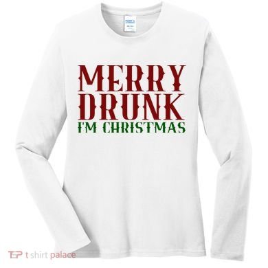 Merry Drunk Im Christmas Funny Holiday Women's Long Sleeve Shirt