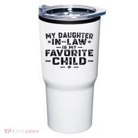 My Daughter In Law Is My Favorite Child Tumbler thumb 0