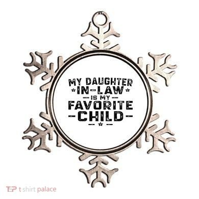 My Daughter In Law Is My Favorite Child Ornament