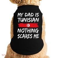 My Dad Is Tunisian Nothing Scares Me Tunisia Flag Doggie Tank thumb 0