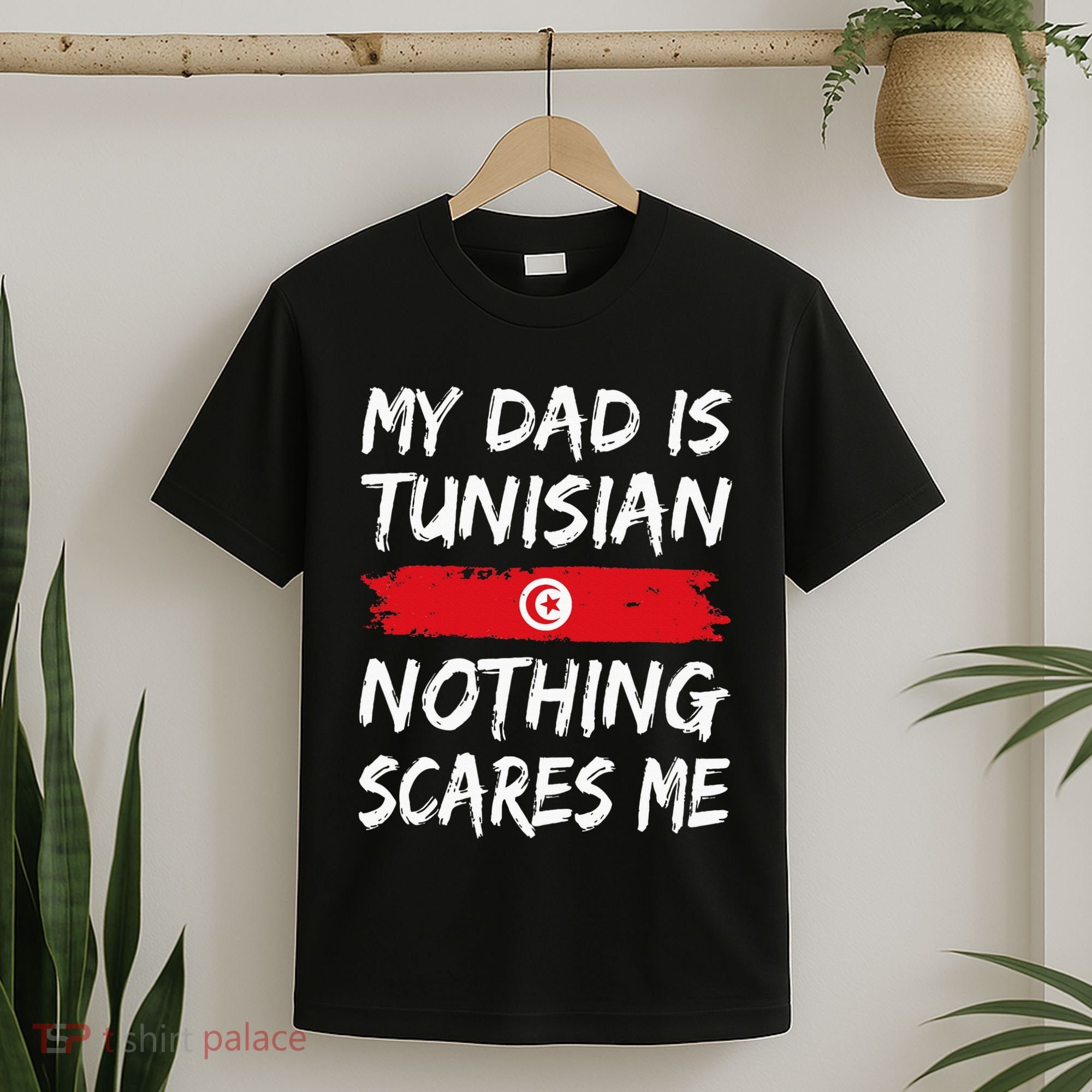 My Dad Is Tunisian Nothing Scares Me Tunisia Flag T-Shirt