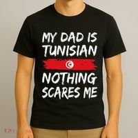 My Dad Is Tunisian Nothing Scares Me Tunisia Flag T-Shirt thumb 3