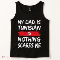 My Dad Is Tunisian Nothing Scares Me Tunisia Flag Tank Top thumb 2