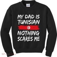 My Dad Is Tunisian Nothing Scares Me Tunisia Flag Kids Sweatshirt thumb 0
