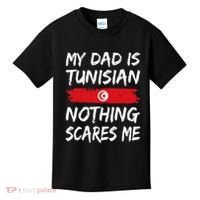 My Dad Is Tunisian Nothing Scares Me Tunisia Flag Kids T-Shirt thumb 0