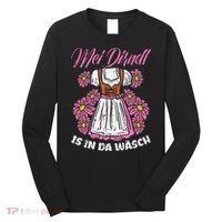 Mei Dirndl In Da Wasch Oktoberfest Funny German Long Sleeve Shirt thumb 0