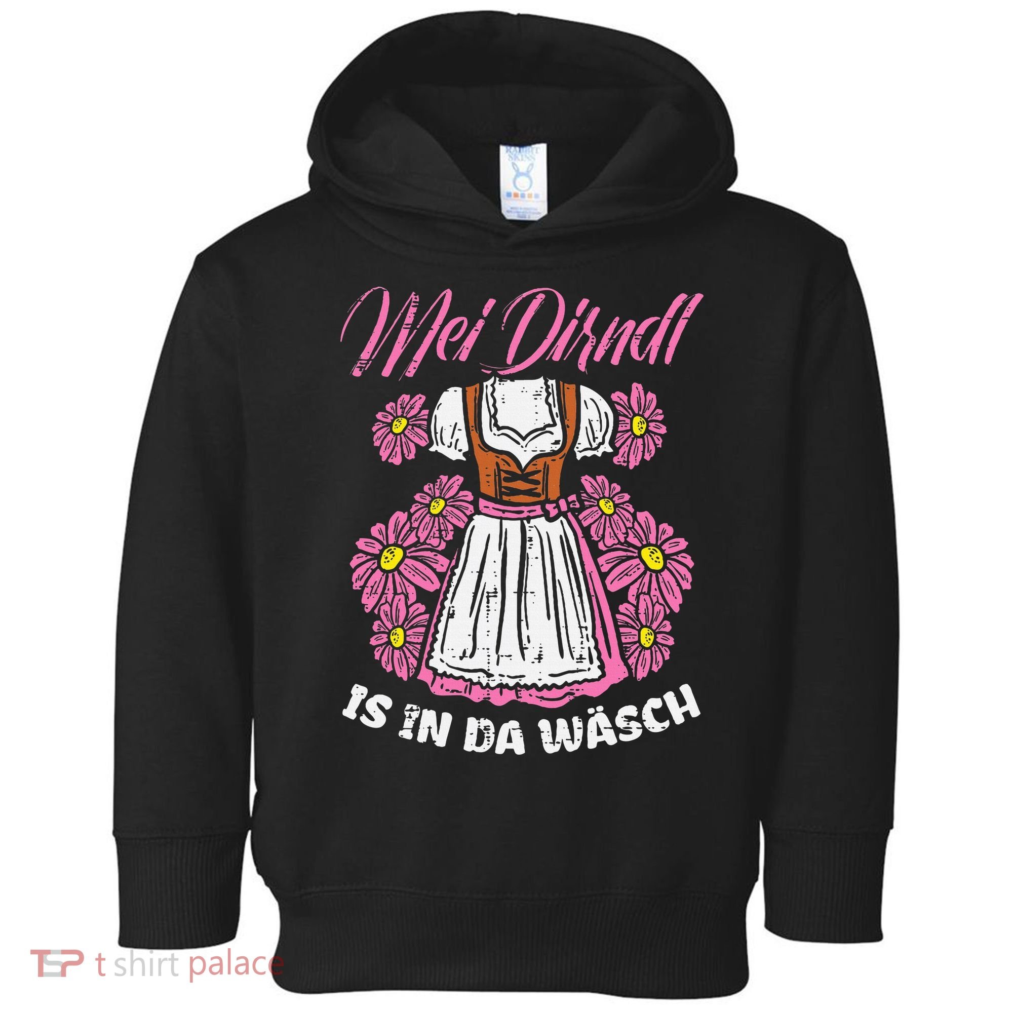 Mei Dirndl In Da Wasch Oktoberfest Funny German Toddler Hoodie