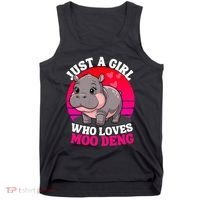 Moo Deng Just A Girl Who Loves Moo Deng Cute Baby Hippo Tank Top thumb 0