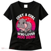 Moo Deng Just A Girl Who Loves Moo Deng Cute Baby Hippo Women's T-Shirt thumb 0