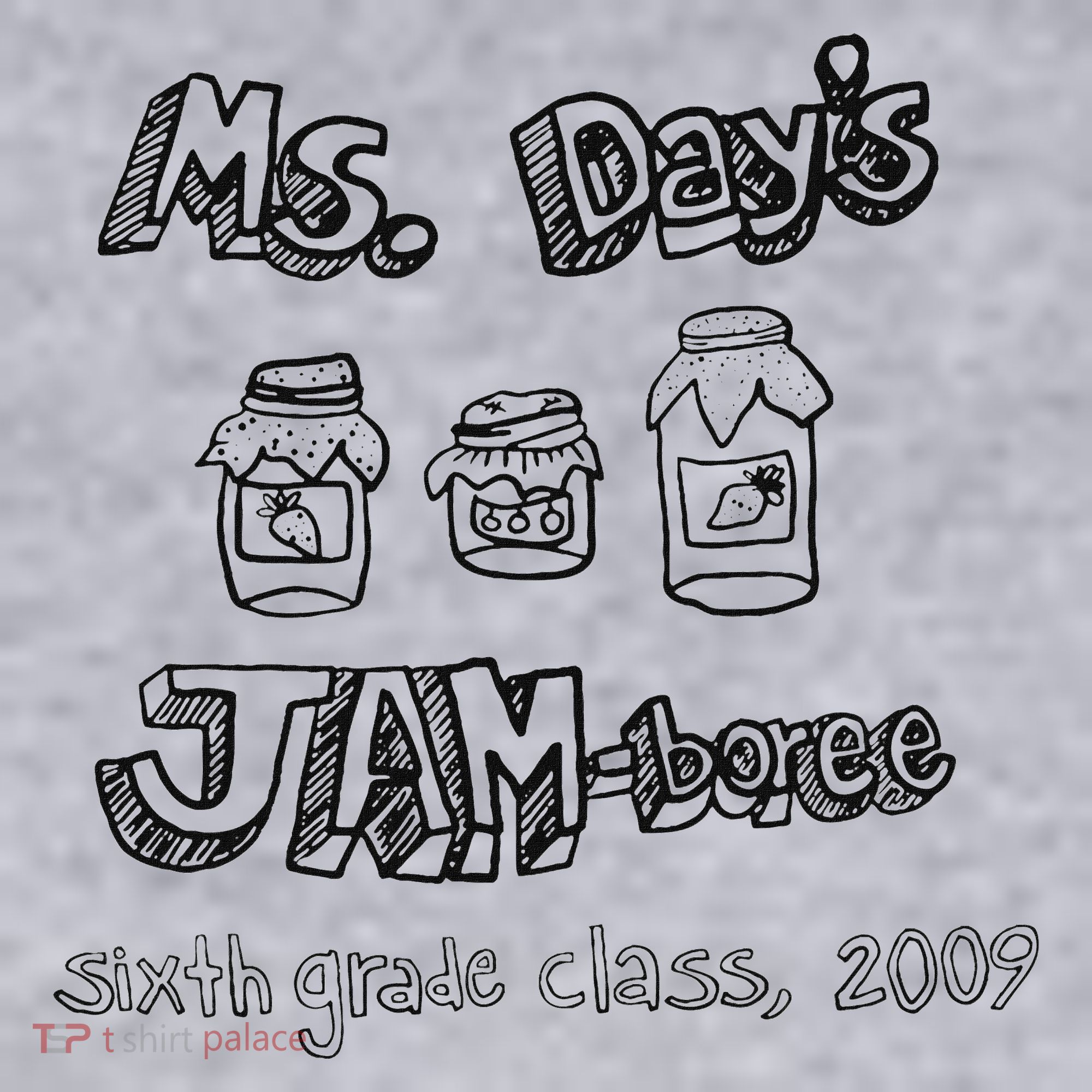 Ms. DayS Jam Boree Sixth Grade Class 2009 New Girl Funny Women's Sweatshirt