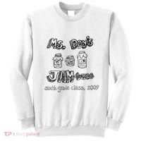Ms. DayS Jam Boree Sixth Grade Class 2009 New Girl Funny Sweatshirt thumb 0