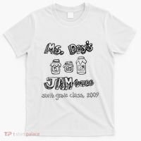 Ms. DayS Jam Boree Sixth Grade Class 2009 New Girl Funny T-Shirt thumb 0
