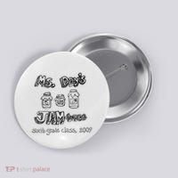 Ms. DayS Jam Boree Sixth Grade Class 2009 New Girl Funny Button thumb 0