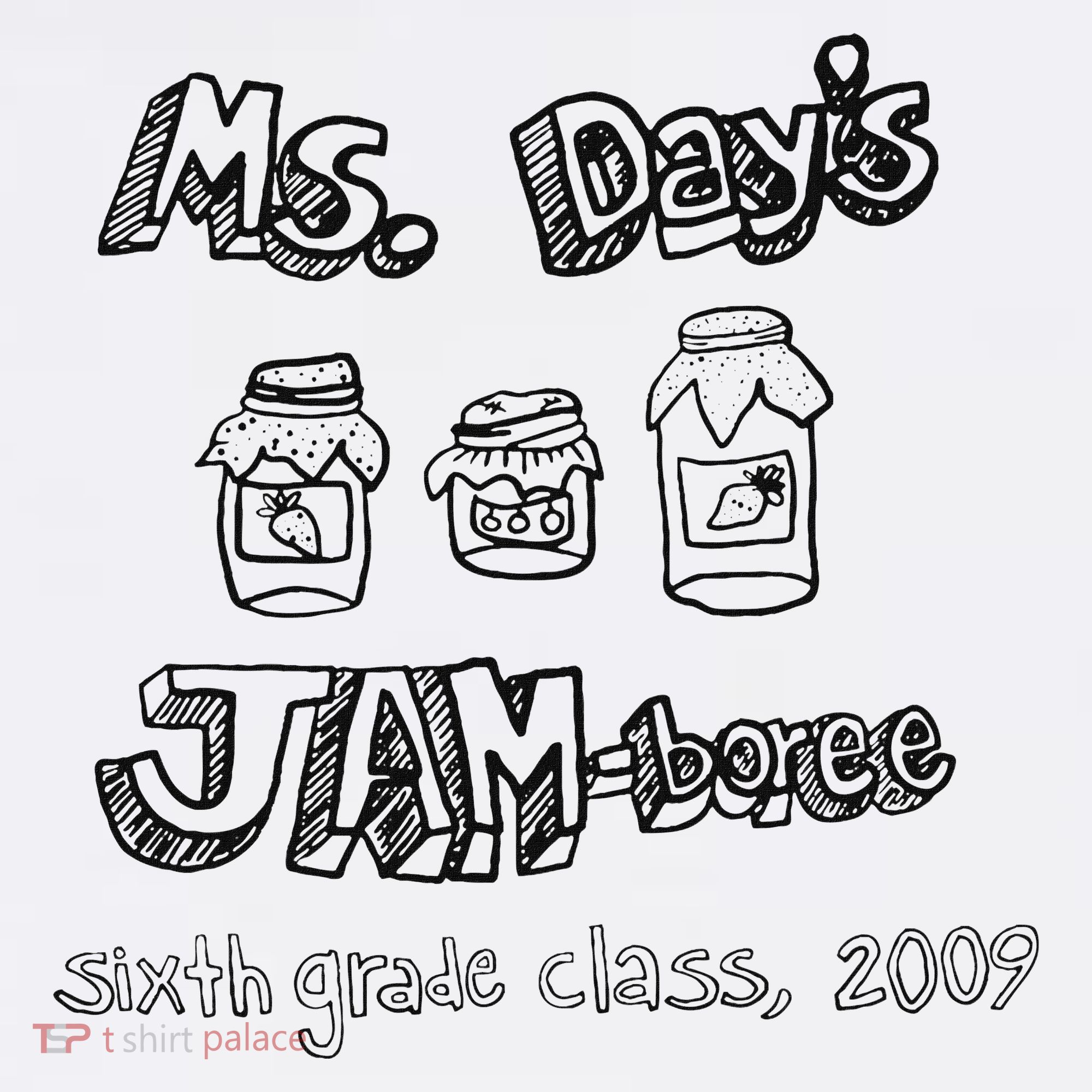 Ms. DayS Jam Boree Sixth Grade Class 2009 New Girl Funny Coffee Mug
