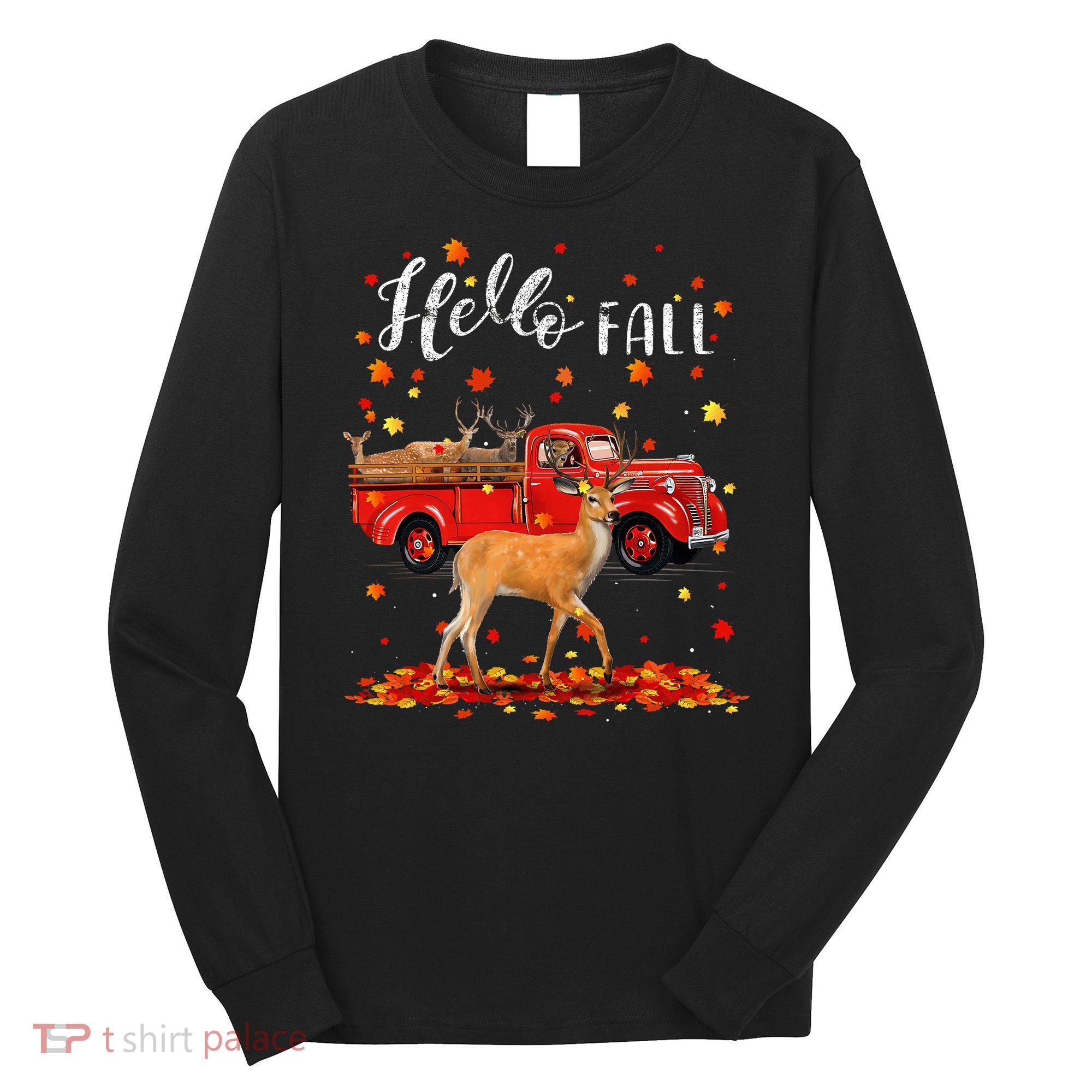 Maple Deer Leaf Fall Autumn Red Truck Gift Long Sleeve Shirt