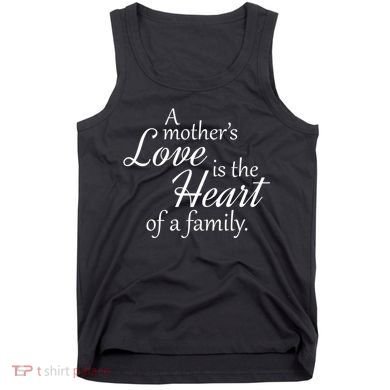 Mother's Day Love Quote Tank Top