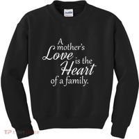 Mother's Day Love Quote Kids Sweatshirt thumb 0