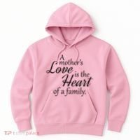 Mother's Day Love Quote Hoodie thumb 0