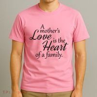 Mother's Day Love Quote T-Shirt thumb 3